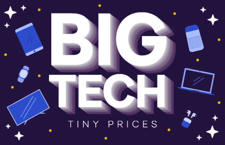 Big Tech Tiny Prices