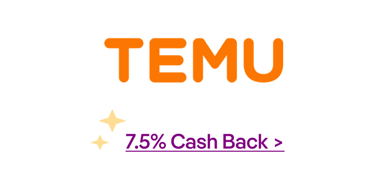 Temu 7.5% Cash Back 